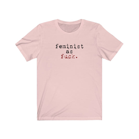 Feminist as F@%k