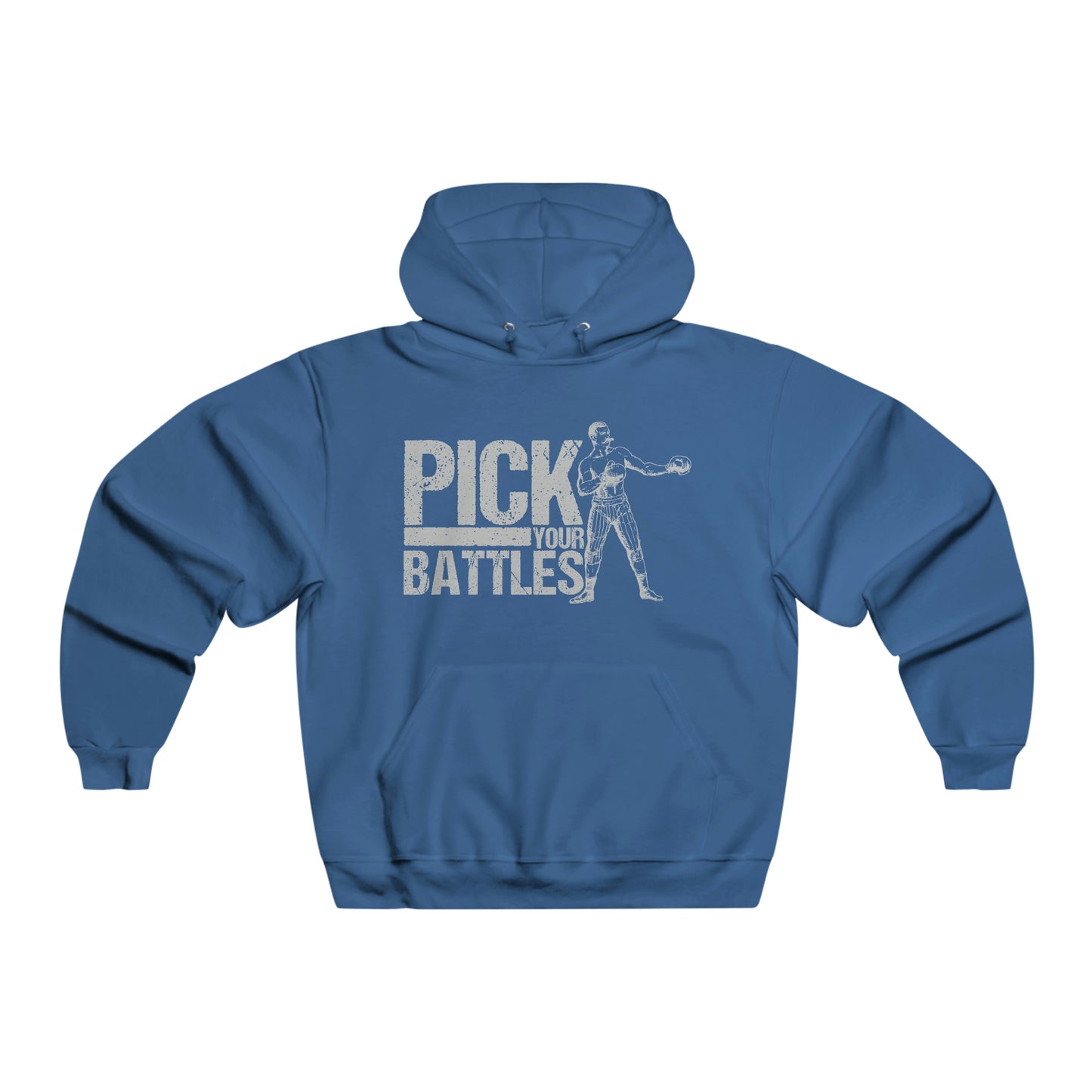 Pick Your Battles - Hooded Sweatshirt